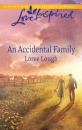 Скачать An Accidental Family - Loree  Lough