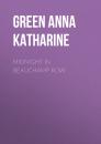 Скачать Midnight In Beauchamp Row - Green Anna Katharine