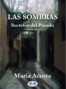 Скачать Las Sombras - Maria Acosta