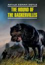 Скачать The Hound of the Baskervilles / Собака Баскервилей. Книга для чтения на английском языке - Артур Конан Дойл