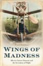 Скачать Wings of Madness: Alberto Santos-Dumont and the Invention of Flight - Paul  Hoffman