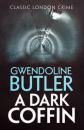 Скачать A Dark Coffin - Gwendoline  Butler