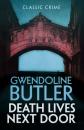 Скачать Death Lives Next Door - Gwendoline  Butler