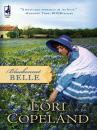 Скачать Bluebonnet Belle - Lori  Copeland