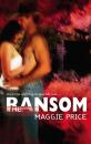 Скачать The Ransom - Maggie  Price