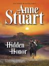Скачать Hidden Honor - Anne Stuart