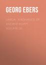 Скачать Uarda : a Romance of Ancient Egypt. Volume 02 - Georg Ebers