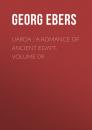 Скачать Uarda : a Romance of Ancient Egypt. Volume 09 - Georg Ebers