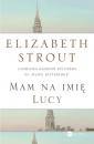 Скачать Mam na imię Lucy - Elizabeth  Strout