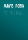 Скачать Fighting Pax - Robin  Jarvis