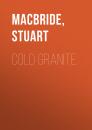 Скачать Cold Granite - Stuart MacBride