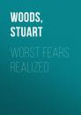 Скачать Worst Fears Realized - Stuart Woods