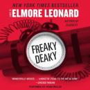 Скачать Freaky Deaky - Elmore Leonard