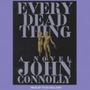 Скачать Every Dead Thing - John Connolly