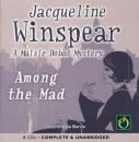 Скачать Among the Mad - Jacqueline  Winspear