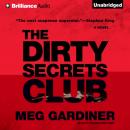 Скачать Dirty Secrets Club - Meg  Gardiner