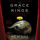 Скачать Grace of Kings - Ken Liu
