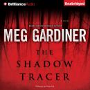 Скачать Shadow Tracer - Meg  Gardiner