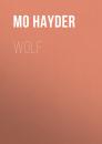 Скачать Wolf - Mo  Hayder
