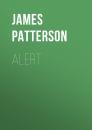 Скачать Alert - James  Patterson