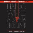 Скачать Hang Wire - Adam  Christopher