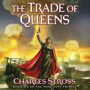 Скачать Trade of Queens - Charles Stross