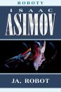Скачать Roboty - Isaac Asimov