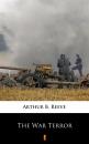 Скачать The War Terror - Arthur B.  Reeve
