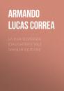 Скачать La hija olvidada (Daughter's Tale Spanish edition) - Armando Lucas Correa