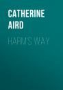 Скачать Harm's Way - Catherine Aird