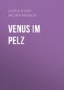 Скачать Venus im Pelz - Леопольд фон Захер-Мазох