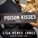 Скачать Poison Kisses Part 1 - Lisa Renee Jones