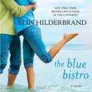 Скачать Blue Bistro - Elin  Hilderbrand