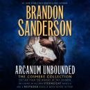 Скачать Arcanum Unbounded: The Cosmere Collection - Brandon  Sanderson