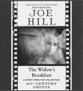 Скачать Widow's Breakfast - Joe Hill