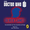 Скачать Doctor Who: The Mystery of the Haunted Cottage - Derek Landy