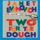 Скачать Two for the Dough - Janet  Evanovich