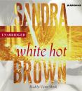 Скачать White hot - Sandra Brown