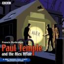 Скачать Paul Temple And The Alex Affair - Francis Durbridge