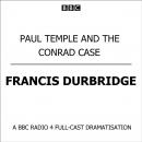 Скачать Paul Temple And The Conrad Case - Francis Durbridge