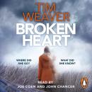 Скачать Broken Heart - Tim Weaver