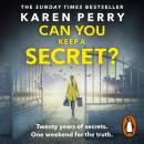 Скачать Can You Keep a Secret? - Karen  Perry