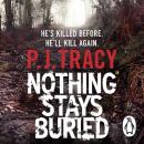 Скачать Nothing Stays Buried - P. J. Tracy