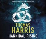 Скачать Hannibal Rising - Thomas Harris