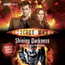 Скачать Doctor Who: Shining Darkness - Mark  Michalowski