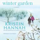 Скачать Winter Garden - Kristin Hannah