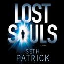 Скачать Lost Souls - Seth  Patrick