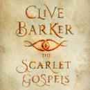 Скачать Scarlet Gospels - Clive Barker