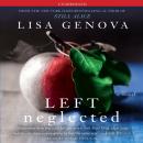 Скачать Left Neglected - Lisa Genova