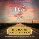 Скачать Miles to Go - Richard Paul Evans